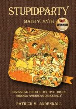 Stupidparty Math v. Myth