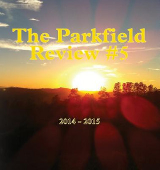 Parkfield Review #5