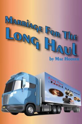 Marriage for the Long Haul