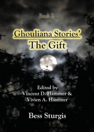 Ghouliana Stories' the Gift