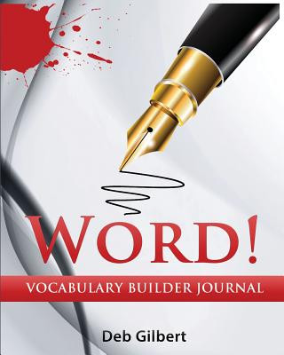 Word! Vocabulary Builder Journal