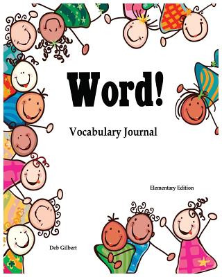 Word! Vocabulary Journal