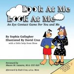Look At Me Look At Me