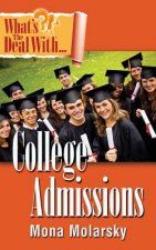 What's the Deal with College Admissions