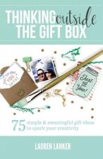 Thinking Outside the Gift Box