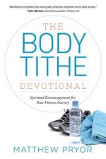 The Body Tithe Devotional