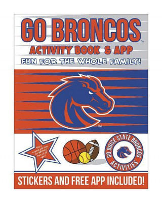 Go Boise State Broncos Activity Book