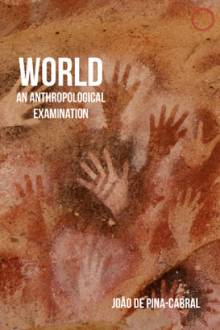World - An Anthropological Examination