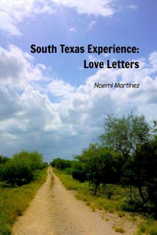 South Texas Experience