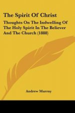 The Spirit Of Christ