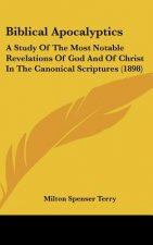 Biblical Apocalyptics