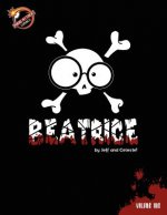 Beatrice: Volume One