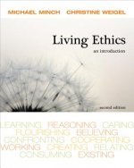 Living Ethics: An Introduction