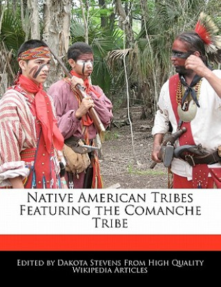 Native American Tribes Featuring the Comanche Tribe
