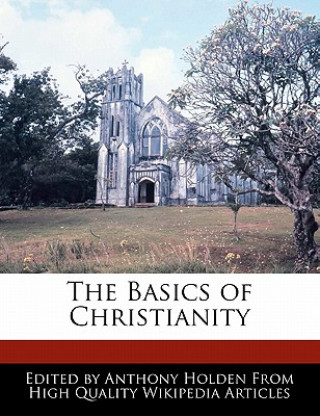 The Basics of Christianity