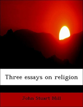 Three essays on religion