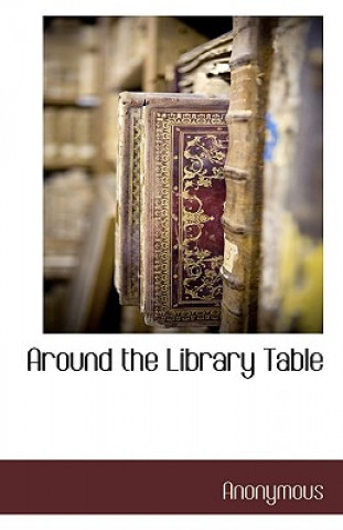 Around the Library Table