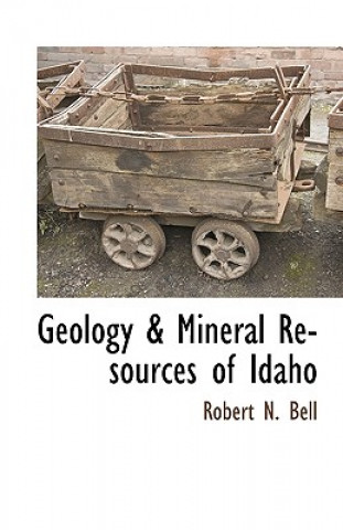 Geology & Mineral Resources of Idaho