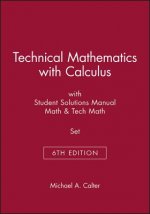 Technical Mathematics with Calculus 6th Edition with Student Solutions Manua Math 6th Edition & Tech Math 6th Edition Set
