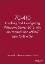 70-410 Installing and Configuring Windows Server 2012 with Lab Manual and Moac Labs Online Set