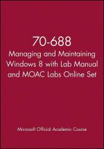 70-688 Managing and Maintaining Windows 8 with Lab Manual and Moac Labs Online Set