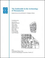 Inalienable in the Archaeology of Mesoamerica