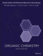 Organic Chemistry, 12e Study Guide / Student Solutions Manual