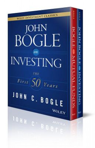 John C. Bogle Investment Classics Boxed Set - Bogle on Mutual Funds & Bogle on Investing