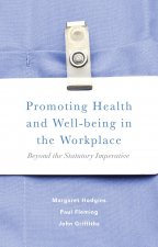 Promoting Health and Well-being in the Workplace