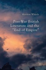 Post-War British Literature and the 