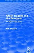 Greek Tragedy and the Emotions