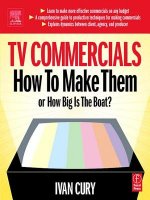 TV Commercials: How to Make Them: Or, How Big Is the Boat?