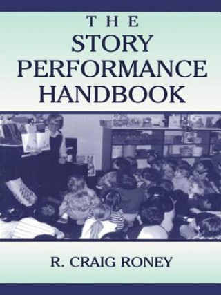 Story Performance Handbook