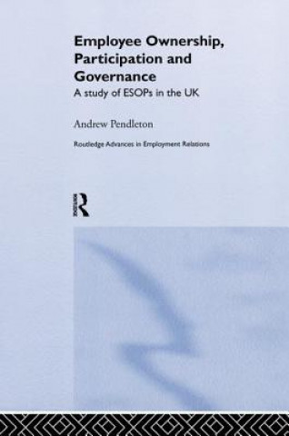 Employee Ownership, Participation and Governance