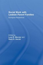 Social Work with Lesbian Parent Families