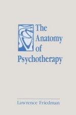 Anatomy of Psychotherapy