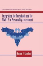 Integrating the Rorschach and the MMPI-2 in Personality Assessment