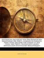 Historische Nachricht von der öffentlichen Bibliotheqve des Fürstl. Gymnasii zu Eisenach.