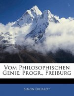 Vom Philosophischen Genie. Progr., Freiburg