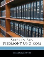 Skizzen Aus Piedmont Und Rom