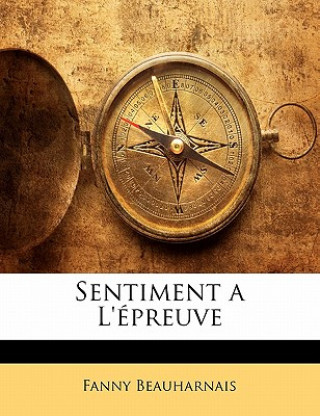 Sentiment a L'épreuve