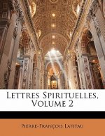 Lettres Spirituelles, Volume 2