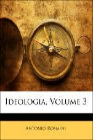 Ideologia, Volumen IV