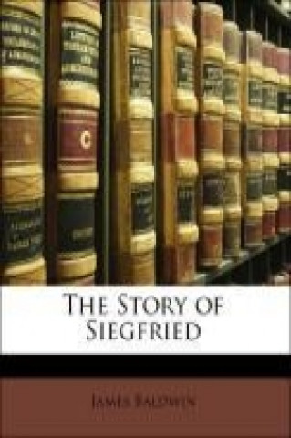 The Story of Siegfried