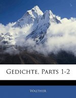 Gedichte Walthers von der Dogelweide.