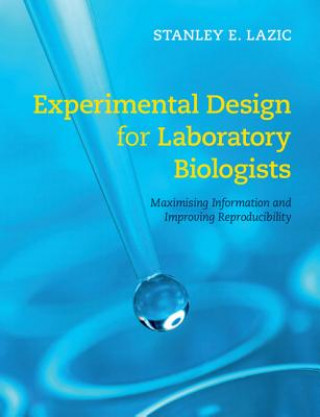 Experimental Design for Laboratory Biologists