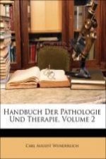 Handbuch Der Pathologie Und Therapie, ZWEITER BAND