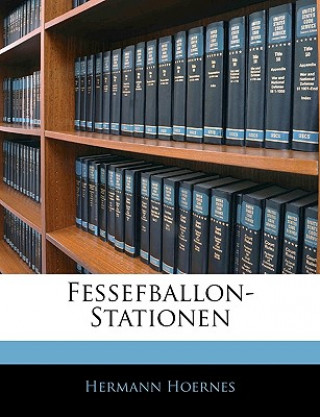 Fessefballon-Stationen