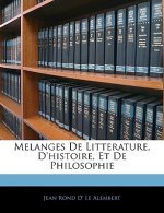 Melanges De Litterature, D'histoire, Et De Philosophie