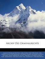 Archiv Des Criminalrechts, Erster Band